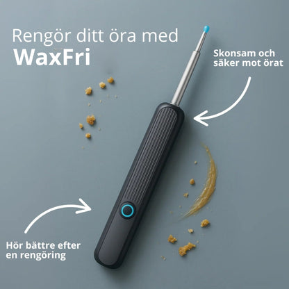 WaxFri™ - Smart öronrengöring med avancerad teknik